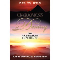 Darkness To Destiny Haggadah